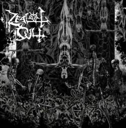 Zealot Cult : Zealot Cult